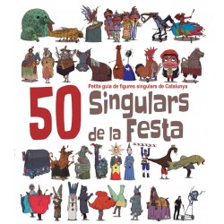 50 Singulars de la Festa,...
